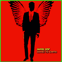 Tony Adamo-Angel Bop Comes To Earth-200