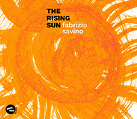 Fabrizio Savino Trio – The Rising Sun