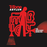 Jazz albums released in 2022 -TriTone Asylum - The Hideaway Sessions