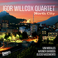 JazzWorldQuest-Igor Willcox Quartet-North City