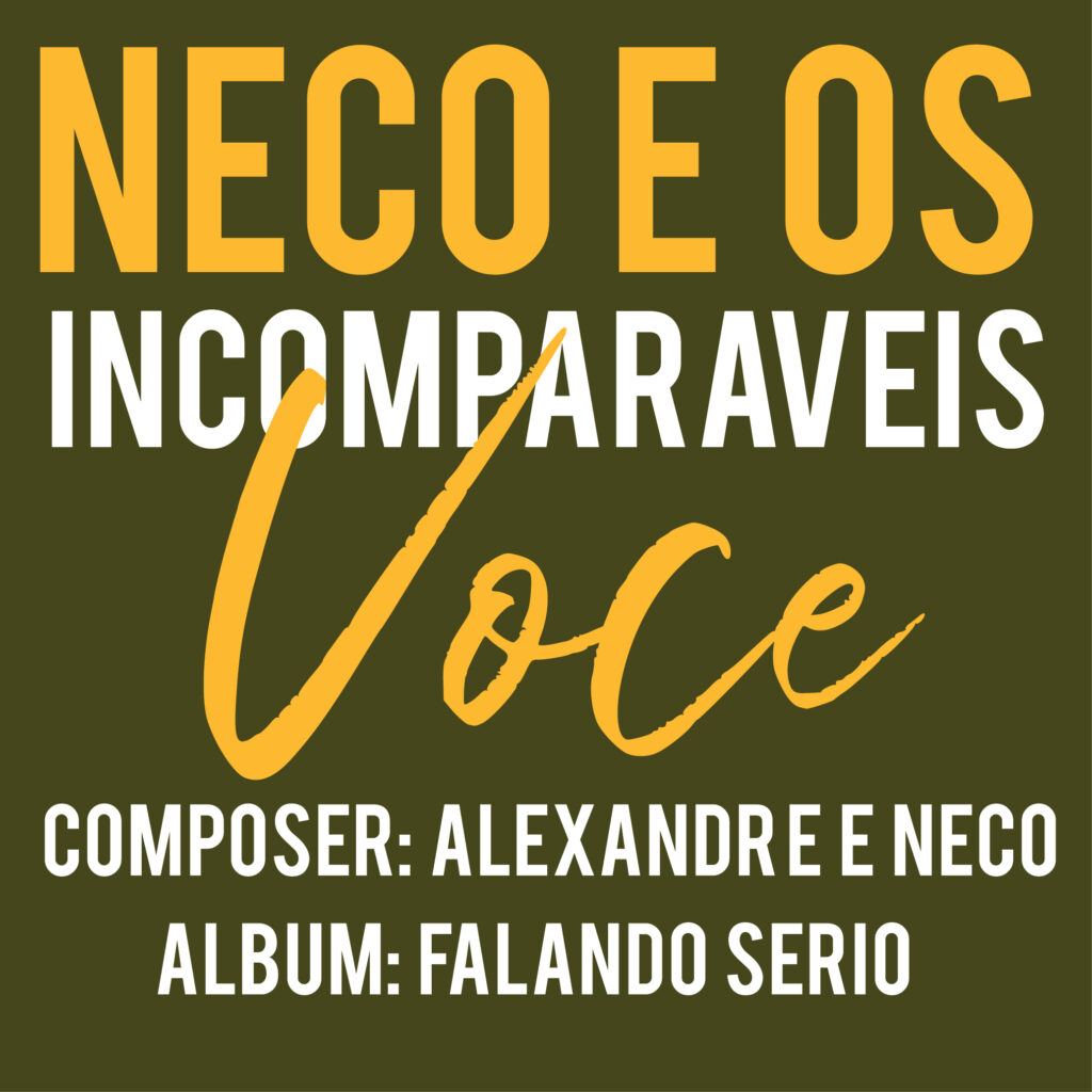 Neco e os incomparaveis