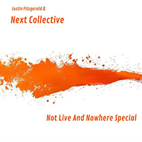 Justin Fitzgerald-Not Live And Nowhere Special